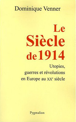 Le Siècle de 1914