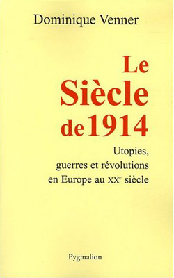 Le Siècle de 1914