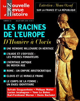 Les racines de l’Europe. D’Homère à Clovis